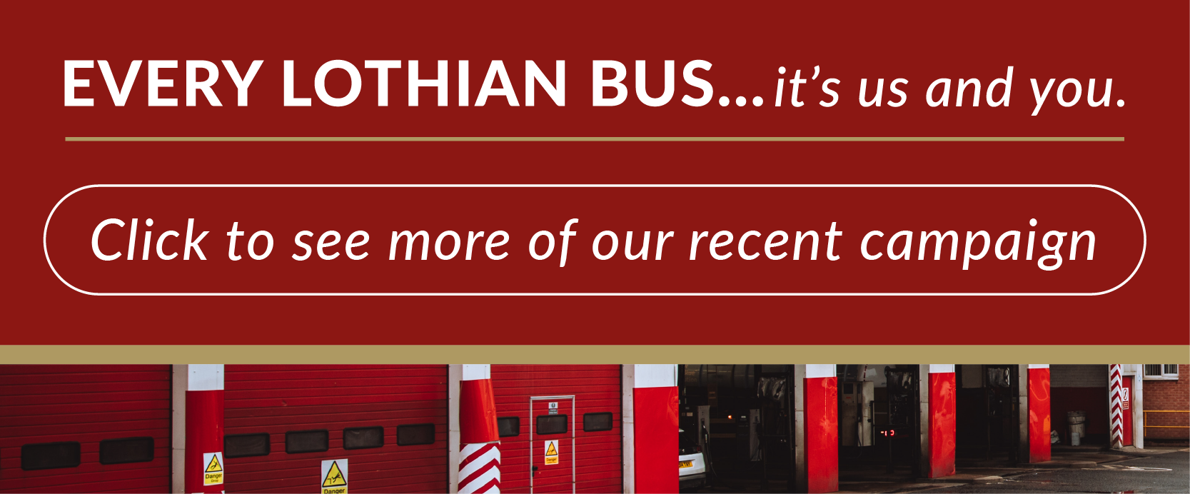 Every Lothian Bus... it's us and you. Click to see more of our recent campaign.